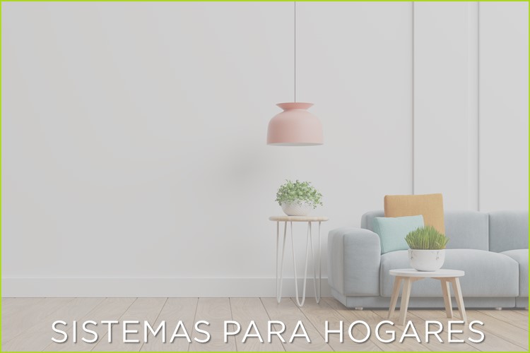 Sistemas para hogares